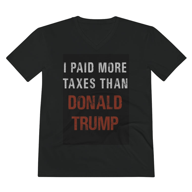 I Paid More Taxes Than Trump V Neck